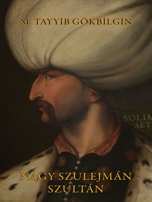 cover image of Nagy Szulejmán szultán